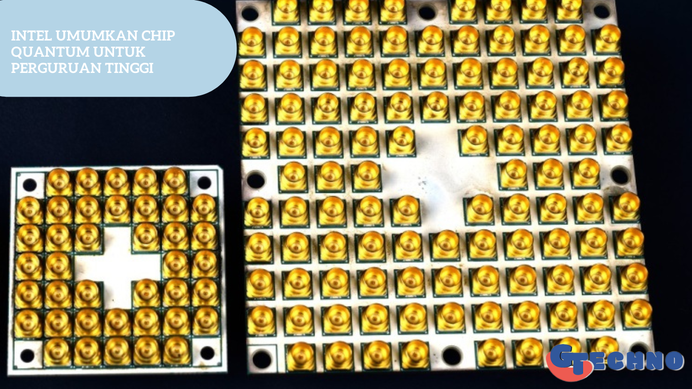 Intel Umumkan Chip Quantum untuk Perguruan Tinggi