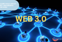 Menyelidiki Masa Depan Internet Mengekspos Revolusi Web3